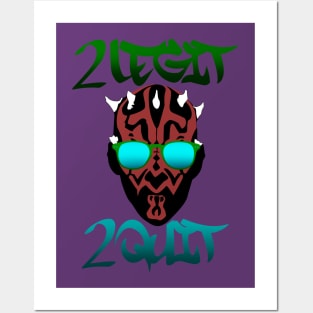 2 legit 2 quit Posters and Art